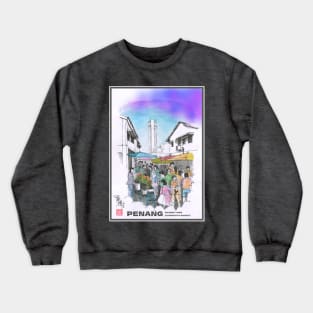 Chowrasta Market | Penang | Malaysia Crewneck Sweatshirt